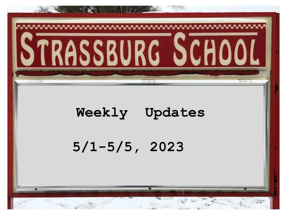 Strassburg Weekly Update