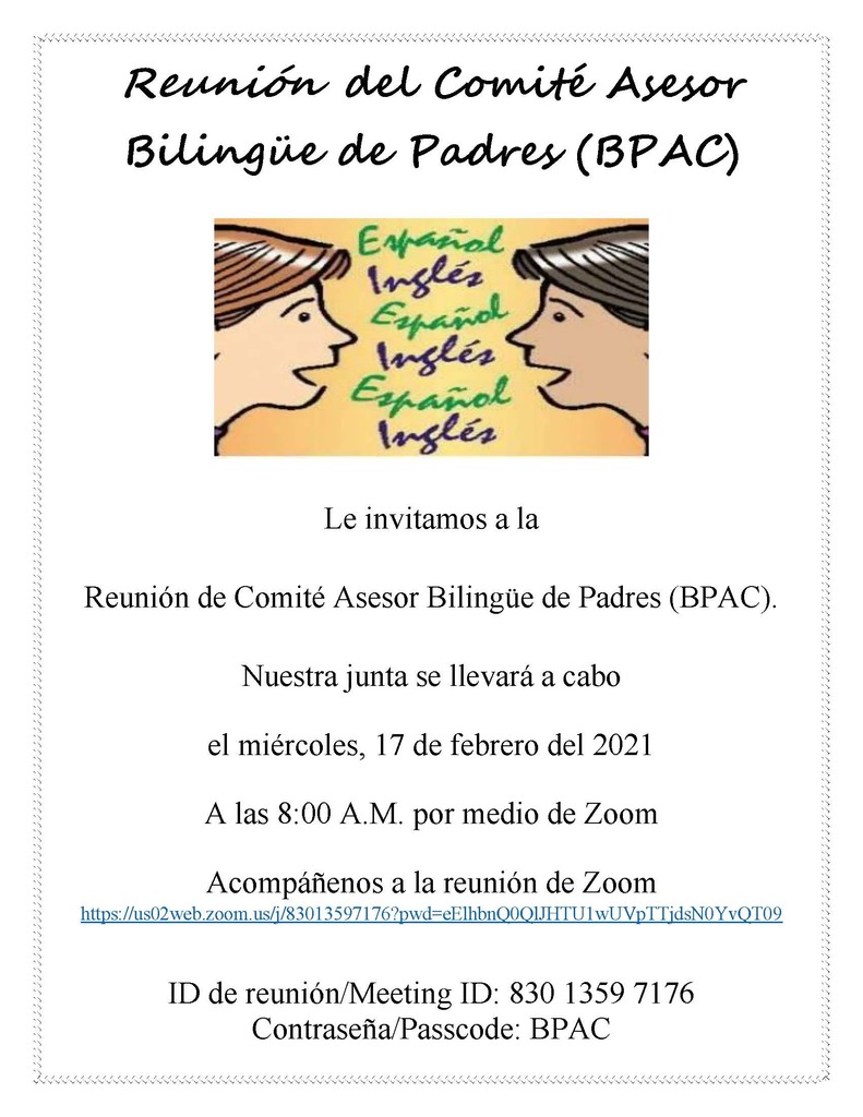 Le invitamos a la Reunión de Comité Asesor Bilingüe de Padres (BPAC).