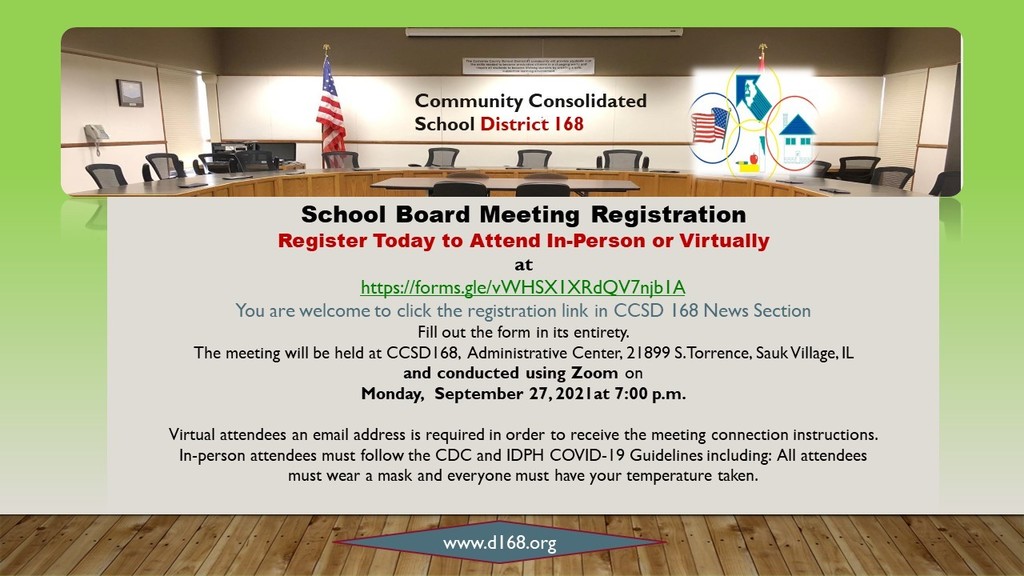 Register for Virtual School Board Meeting Today!  Click the link  in CCSD 168 NEWS