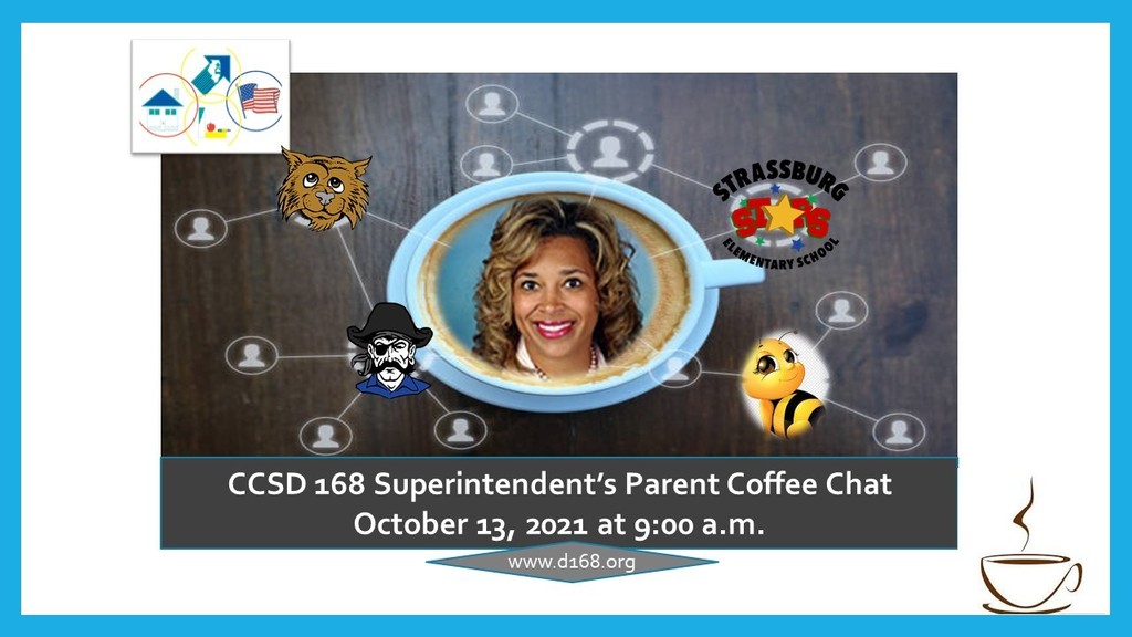 Superintendent Parent Coffee Chat - Wednesday, October 13, 2021 at 9:00 p.m.