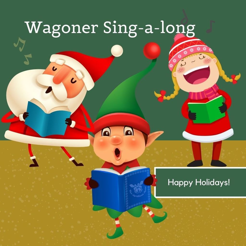 Wagoner Sing-A-Long!