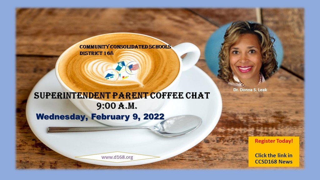 Superintendent Parent Coffee Chat - Wednesday, February 9, 2022